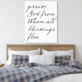 Lof God van wie alle zegeningen vloeien canvas kun (Insitu (Slaapkamer))