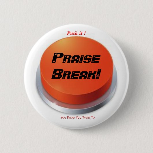 lofzang ronde button 5,7 cm (Voorkant)