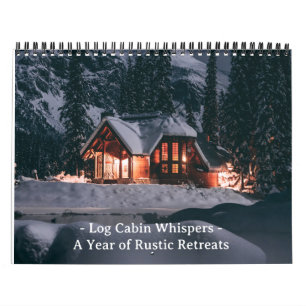 Log Cabin Whispers: Een jaar van rustieke Retraite Kalender
