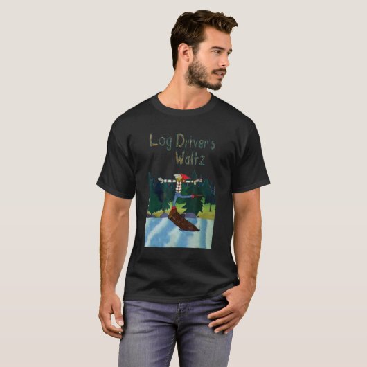 Log Drivers Waltz T-shirt (Voorkant volledig)