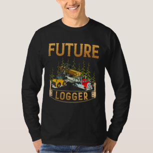 Loggen Toekomst Logger Lumberjack Hout Snijder Hou T-shirt