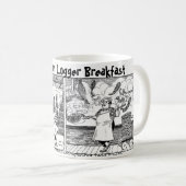 "Logger Breakfast, Paul Bunyan style" Koffiemok (Voorkant rechts)