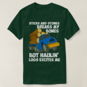 LOGGING TRUCK DRIVER Hauling Logs T-shirt (Design voorkant)