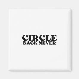 Logic Triggers | Circle Back Never Technical Magneet