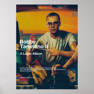 Logica Bobby Tarantino II Album Hoesje Poster