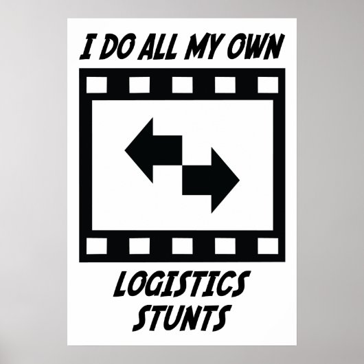 Logistics Stunts Poster (Voorkant)