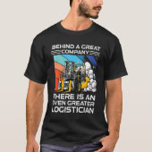 Logistiek achter een groot bedrijf magazijnmedewer t-shirt (Voorkant)