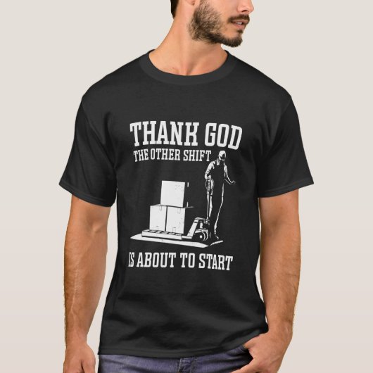 Logistiek dank God de andere shift magazijn WO T-shirt (Voorkant)