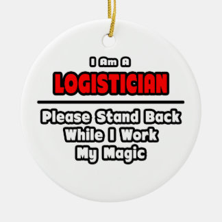 Logistiek ... Mijn magische werk Keramisch Ornament
