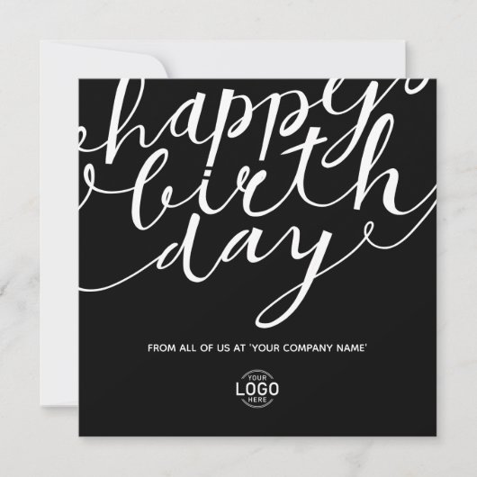 Logo Eenvoudig zwart wit script Corporate Birthday Kaart (Voorkant)