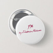 logo [FM DOOR FEDERICO MAHORA] Ronde Button 5,7 Cm (Voorkant /achterkant)
