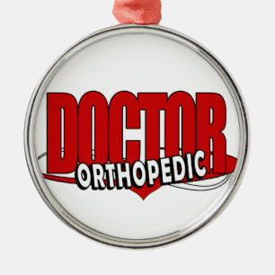 LOGO ORTHOPEDIC DOCTOR BIG RED LETTERS METALEN ORNAMENT