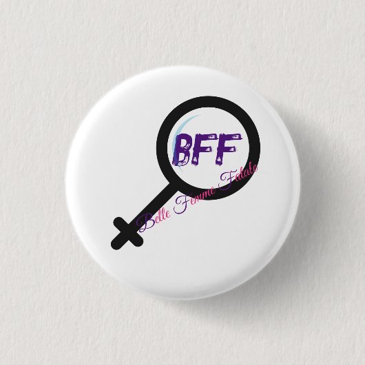 logo-toets 'Belle Femme Fatale' (BFF) Ronde Button 3,2 Cm (Voorkant)