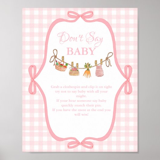 Lokaal geteeld Roze niet zeggen baby baby shower t Poster (Voorkant)