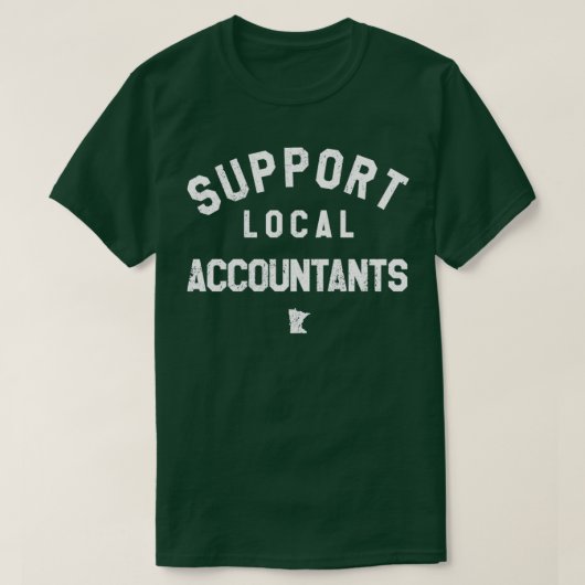 Lokale accountants ondersteunen t-shirt (Design voorkant)