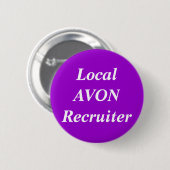 Lokale AVON Recruiter round Ronde Button 5,7 Cm (Voorkant /achterkant)