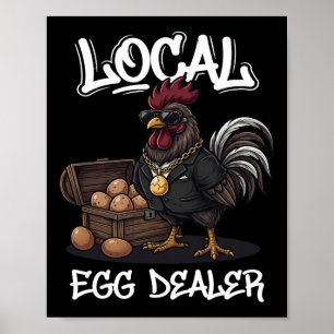 Lokale eierdealer rooster Pasen Grappige kippenboe Poster