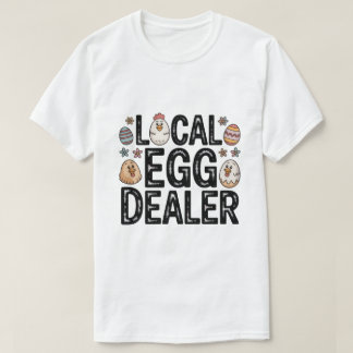 Lokale Eierhandel T-shirt