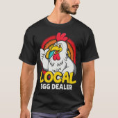 Lokale eierhandelaar Funny Chicken Lover Boerderij T-shirt (Voorkant)