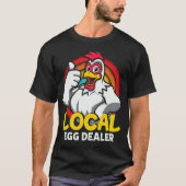 Lokale eierhandelaar Funny Chicken Lover Boerderij T-shirt (Voorkant)
