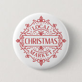 Lokale kerstmarkt ronde button 5,7 cm (Voorkant)