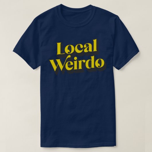 Lokale weirdo 3 t-shirt (Design voorkant)