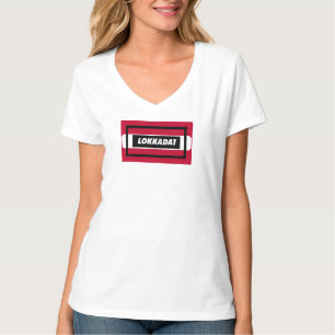 Lokkadat: Humor Print Nieuwigheid T-shirt