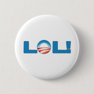 LOL Anti Obama Ronde Button 5,7 Cm