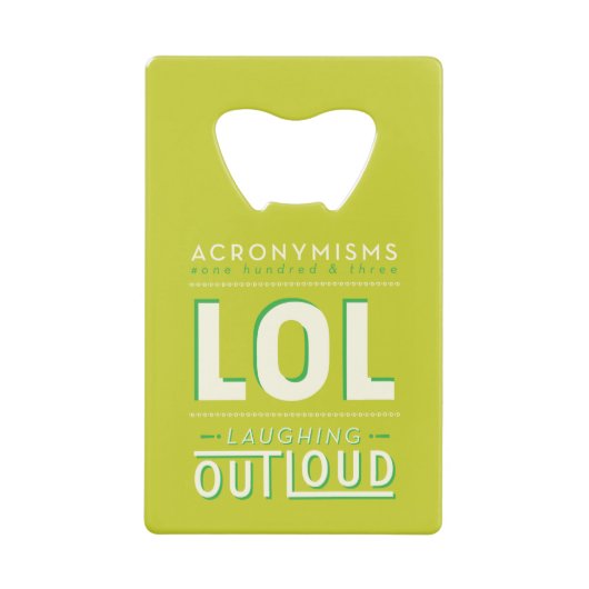 LOL CREDITKAART FLESSENOPENER (Voorkant)