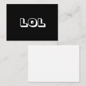 LOL, lachen met luid zwart-witte kaart (Voorkant / Achterkant)