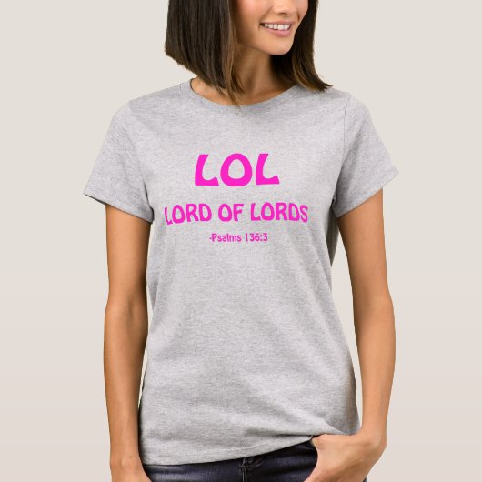 LOL Lord of Lords T-shirt (Voorkant)