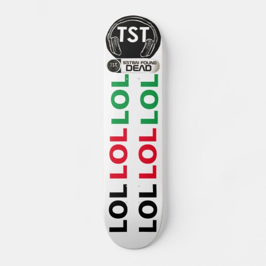 LOL SATAN DOOD / TST BEVESTIGING Skateboard (Voorkant)