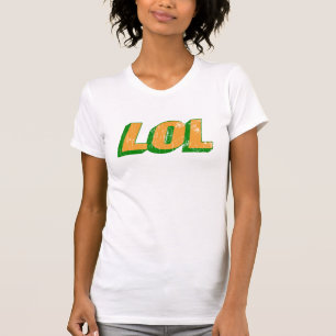 LOL T-Shirt