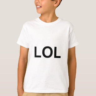 LOL T-SHIRT