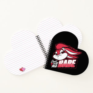 Lola Bunny noem me geen babe Notitieboek