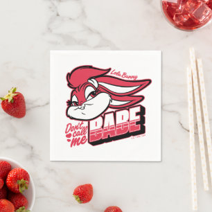 Lola Bunny noem me geen babe Servet