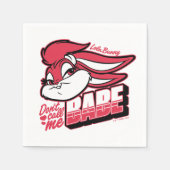 Lola Bunny noem me geen babe Servet (Voorkant)