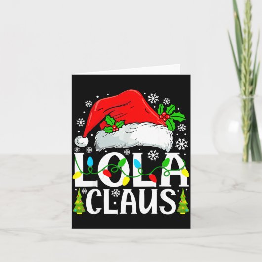 Lola Claus Funny Christmas Family Matching  Kaart (Voorkant)