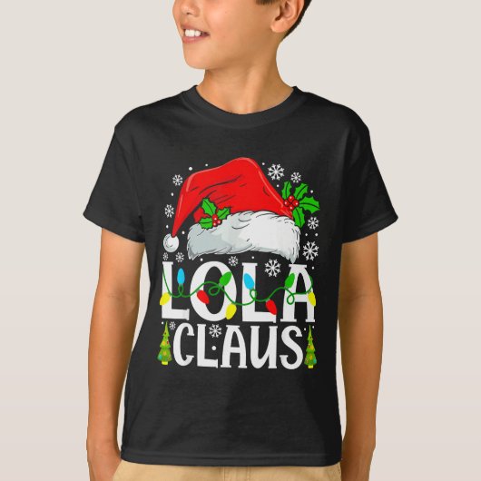 Lola Claus Funny Christmas Family Matching  T-shirt (Voorkant)