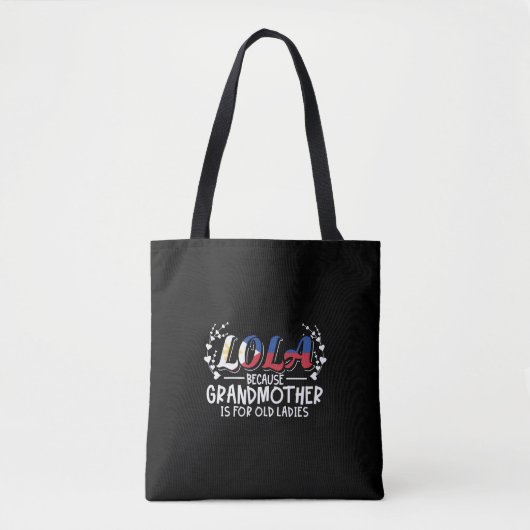 Lola - Filippijnen Grootmoeder Oude Vrouwen Quote Tote Bag (Voorkant)