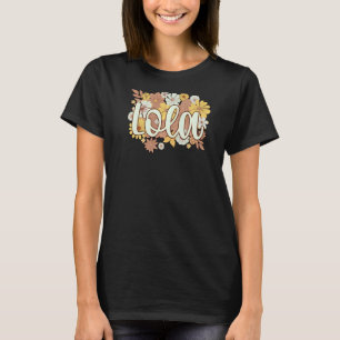 Lola Grandmoeder Flowers Lola oma T-shirt