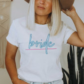 LOLA Neon Blauw en Roze 90s Bruid Bachelorette T-shirt