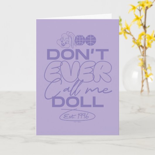 Lola: "Noem me nooit een pop" Kaart (Gele Bloem)