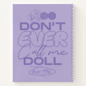 Lola: "Noem me nooit een pop" Notitieboek (Achterkant)