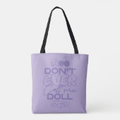 Lola: "Noem me nooit een pop" Tote Bag (Achterkant)