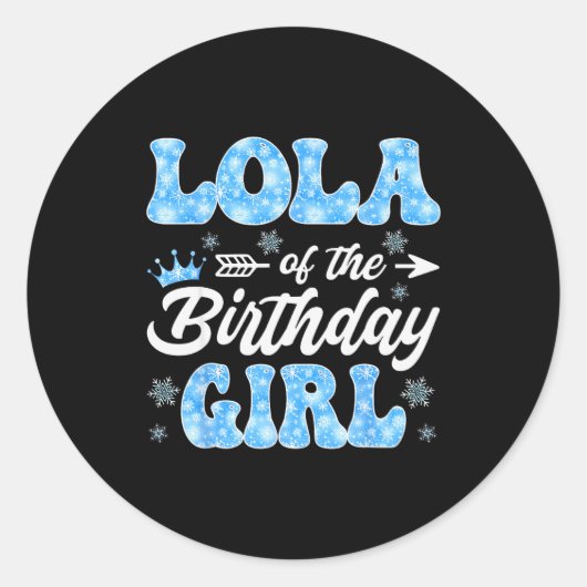 Lola Of The Birthday Girl Snowflakes Winter Christ Ronde Sticker (Voorkant)