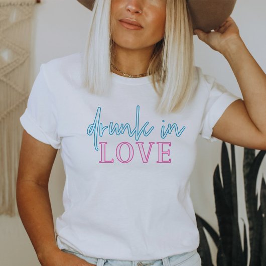 LOLA Pink Blue Neon Drunk In Love Bachelorette T-shirt