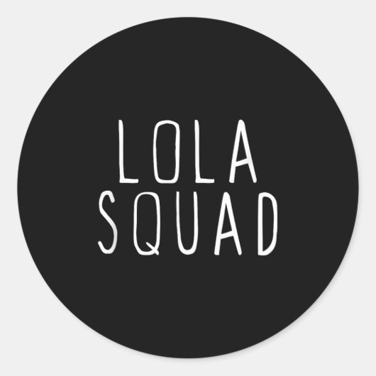 Lola Squad Cute Funny  Ronde Sticker (Voorkant)
