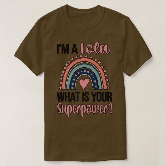 Lola Superpower Lola Appreciation Lola Grandma T-shirt (Design voorkant)
