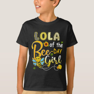 Lola van de bij-dag meisje grappig bij verjaardags t-shirt